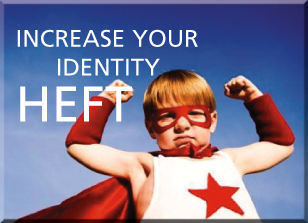 Increase Your Identity Heft